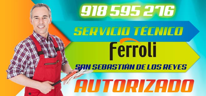 Servicio Tecnico Ferroli San Sebastian de los Reyes
