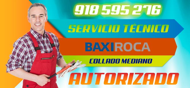 Servicio Tecnico BaxiRoca Collado Mediano