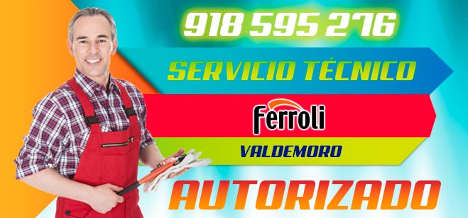 Servicio Tecnico Ferroli Valdemoro
