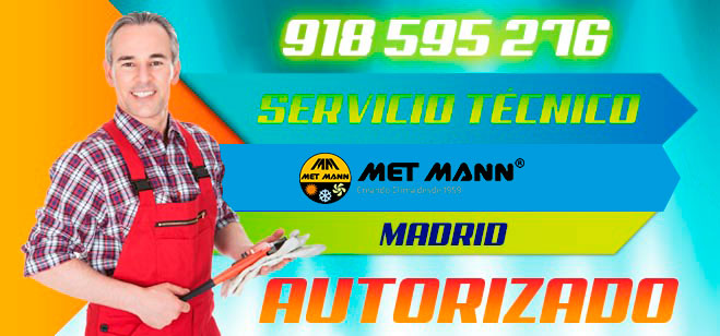 Servicio Técnico Met Mann en Madrid